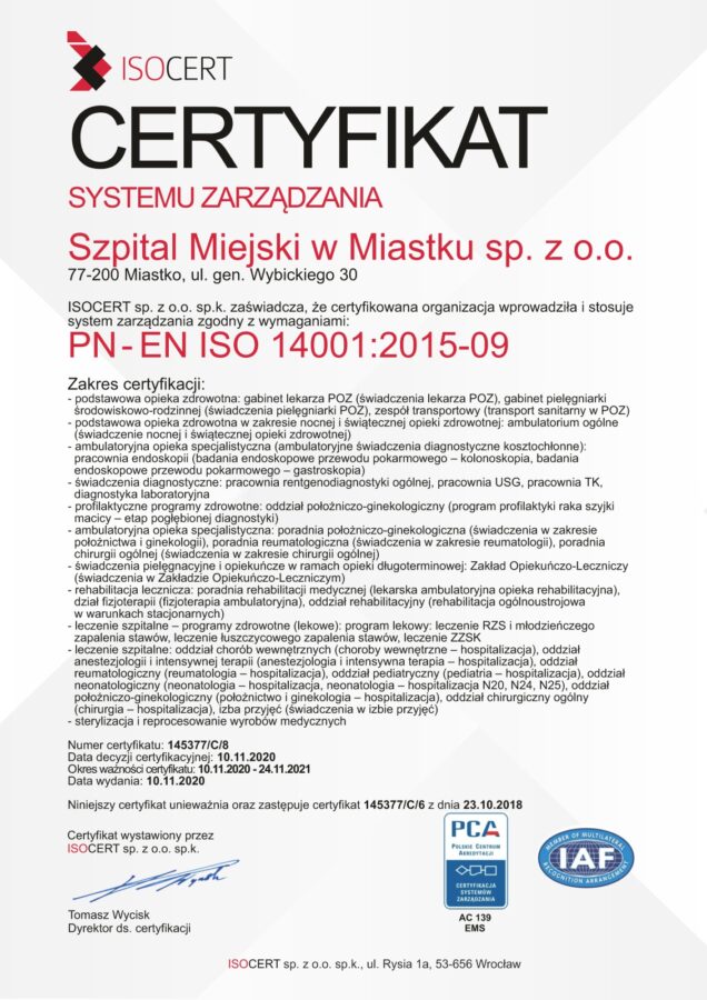 Szpotal Miejski w Miastku PN- EN ISO 14001 2015-09 Szpotal Miejski w Miastku PN- EN ISO 14001 2015-09